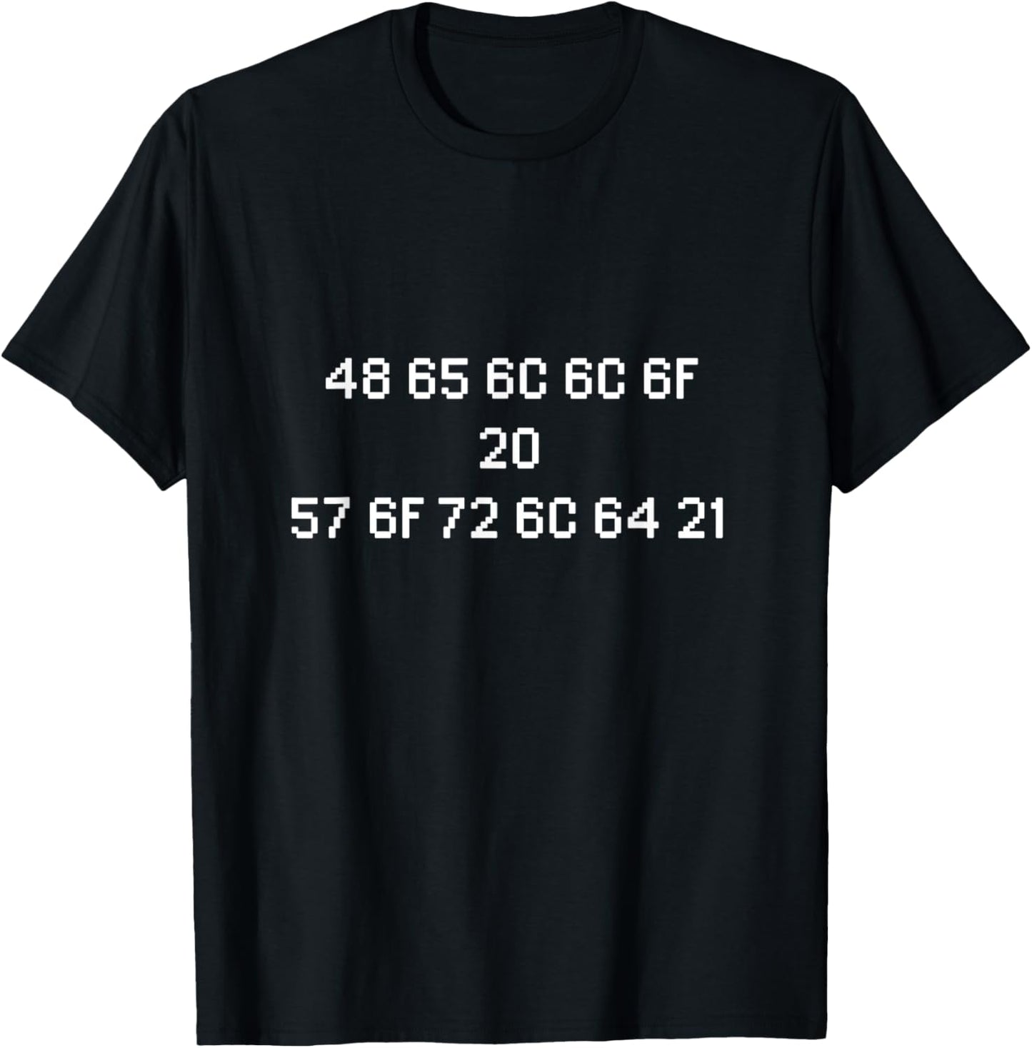 "Hello World!" Hexadecimal Lo Res Font Pixelated ASCII Funny T-Shirt - T-Shirt | Black