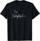 I'm Delightful Sayings Funny, Family, Sarcastic T-Shirt - T-Shirt | Black