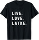 Hanukkah Latke Party Live Love Latkes Jewish Menorah Holiday T-Shirt - T-Shirt | Black