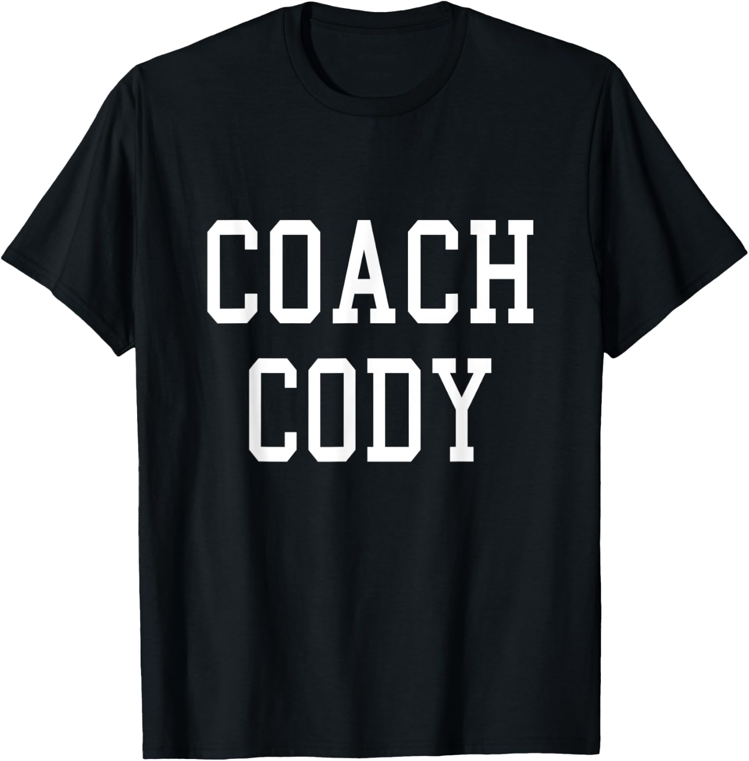 Coach Cody Custom Football Soccer Baseball Team T-Shirt - T-Shirt | Black
