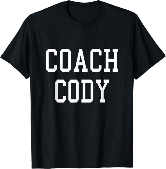 Coach Cody Custom Football Soccer Baseball Team T-Shirt - T-Shirt | Black
