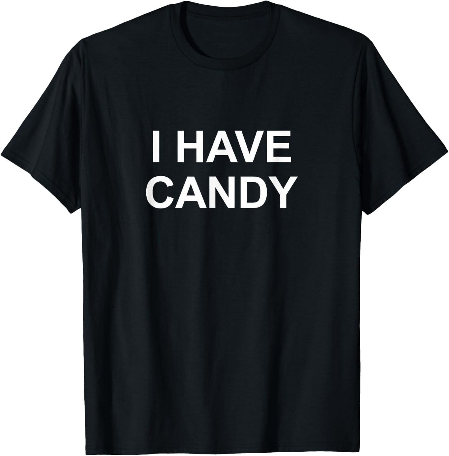 I Have Candy T-Shirt - T-Shirt | Black