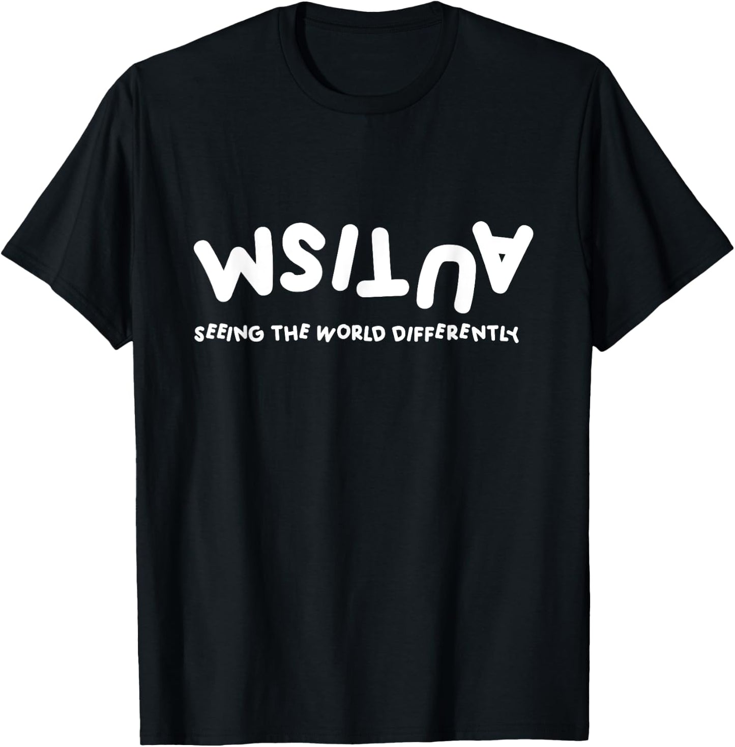 Autism Seeing The World Differently Autistic Awareness T-Shirt - T-Shirt | Black