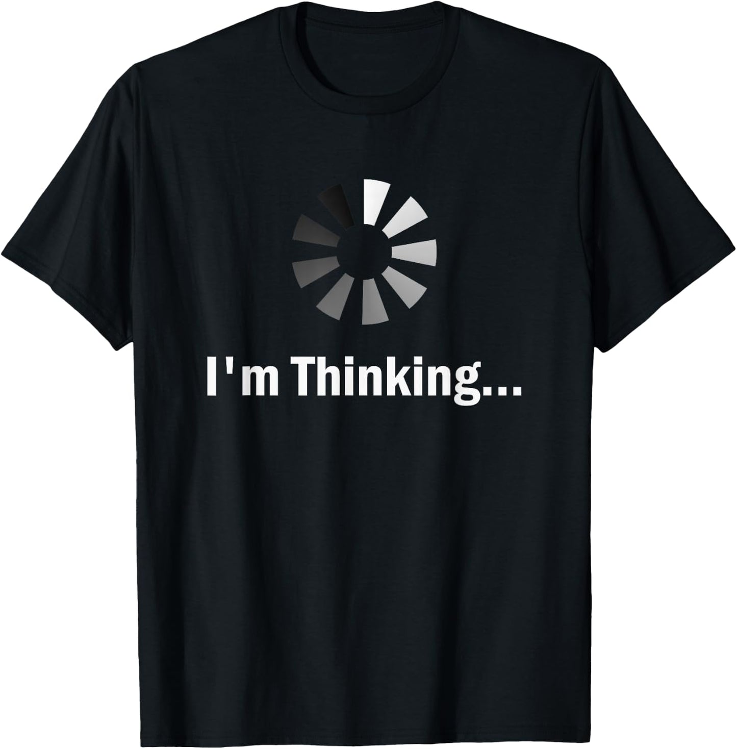 I'm thinking for Geeks Nerds Programmers Funny T-Shirt - T-Shirt | Black