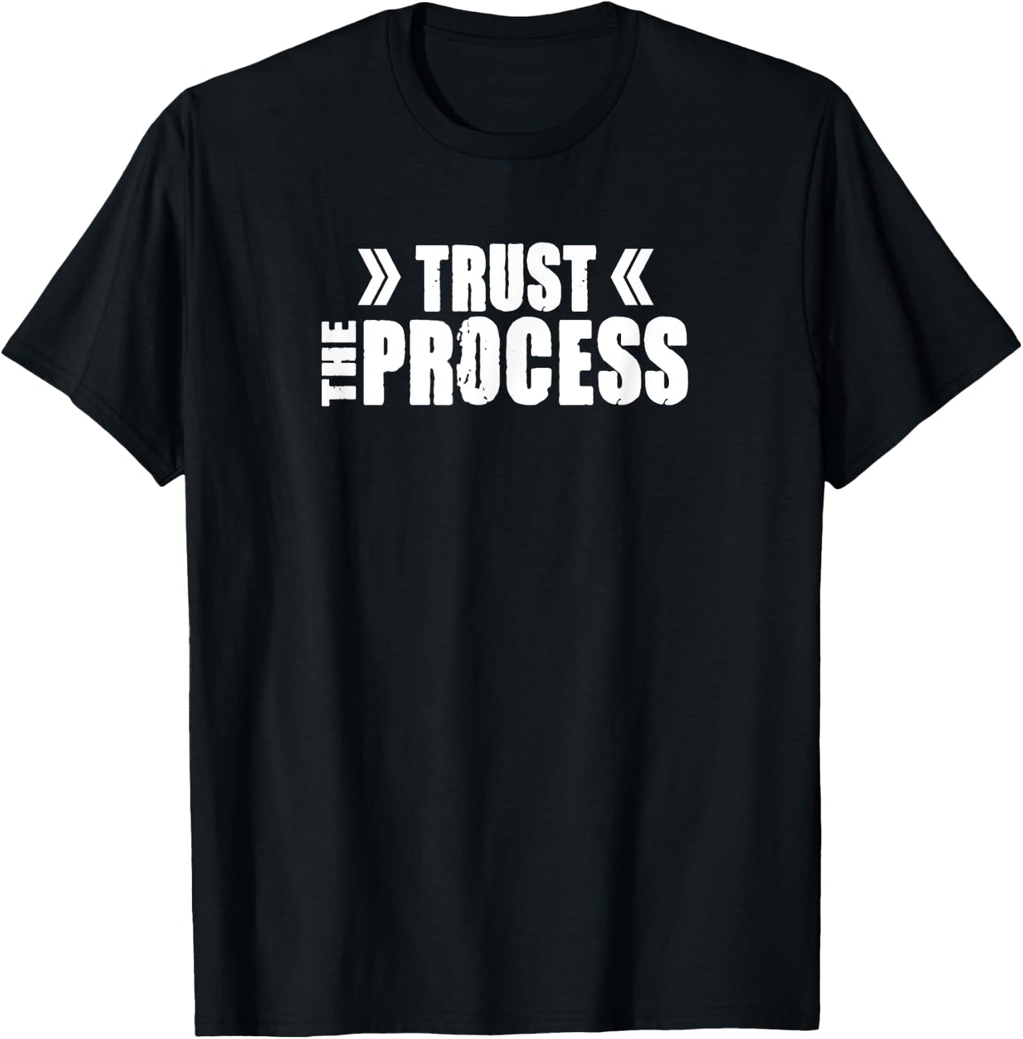 TRUST THE PROCESS D690 Gym Fitness Workout Weightlifting T-Shirt - T-Shirt | Black