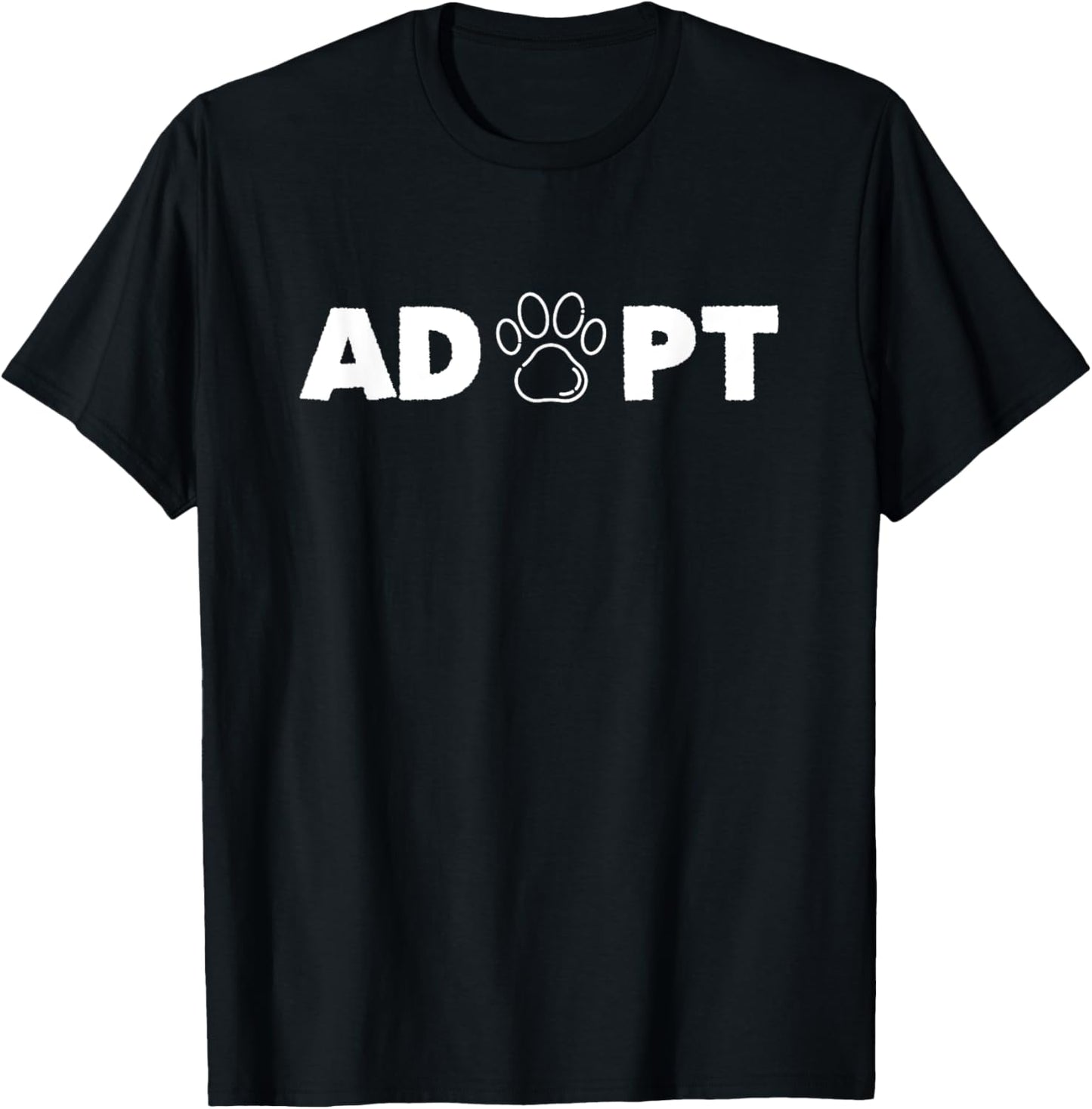 ADOPT Pawprint Cute Dog Cat Pet Shelter Rescue Dogs T-Shirt - T-Shirt | Black