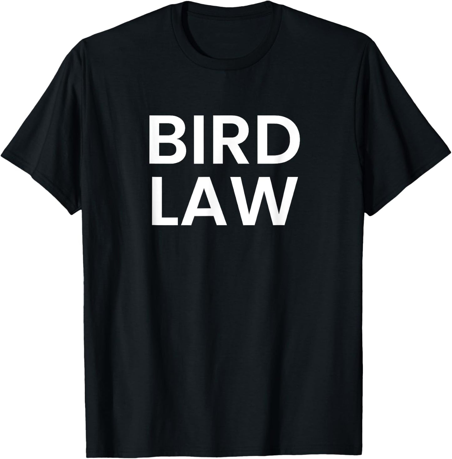 Bird Law T-Shirt - T-Shirt | Black