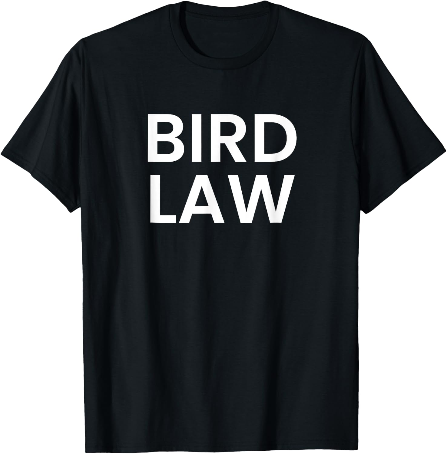 Bird Law T-Shirt - T-Shirt | Black