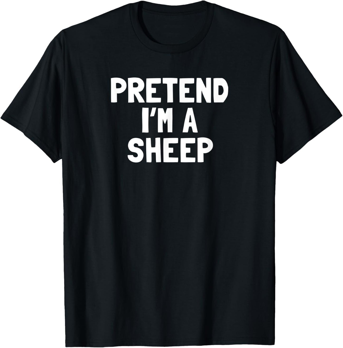 Pretend I'm A Sheep Halloween Costume T-Shirt - T-Shirt | Black