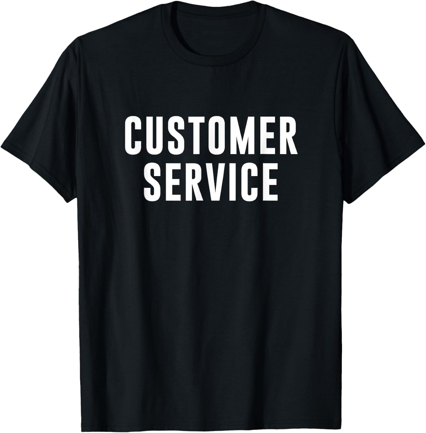 Customer Service T-Shirt - T-Shirt | Black