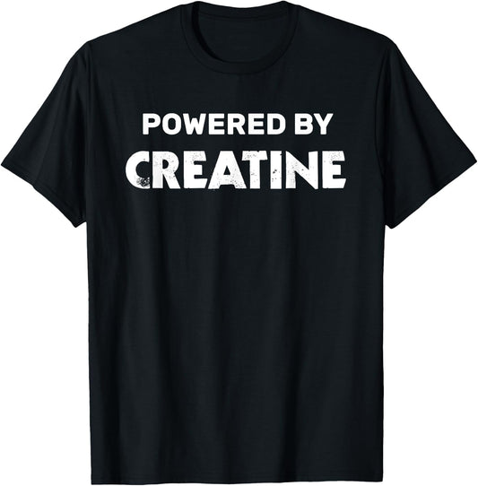 Fitness Bodybuilding Quotes Powered By Creatine - Men's Gym - Black - Small - Short Sleeve - - Classic Fit - Imported T-Shirt - T-Shirt | Black