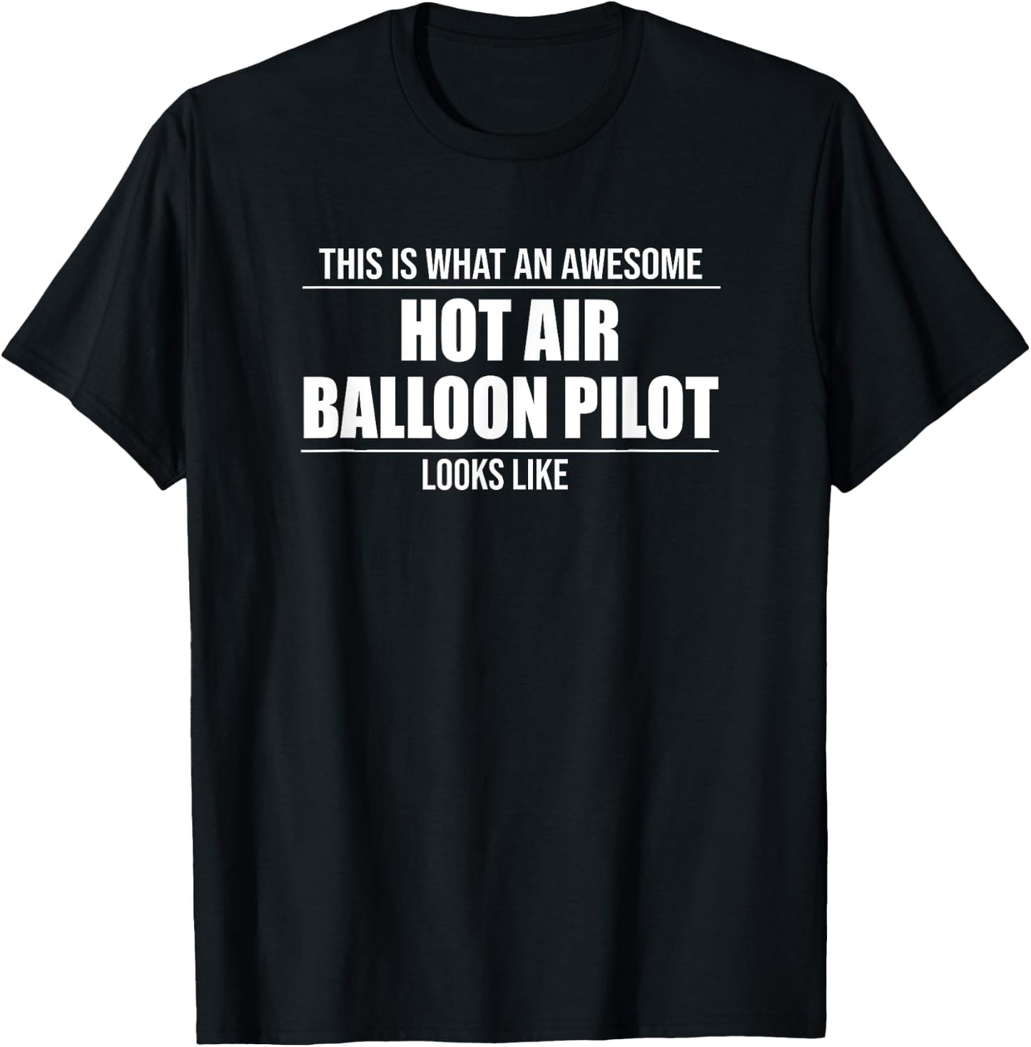 Hot Air Balloon Pilot T-Shirt - T-Shirt | Black