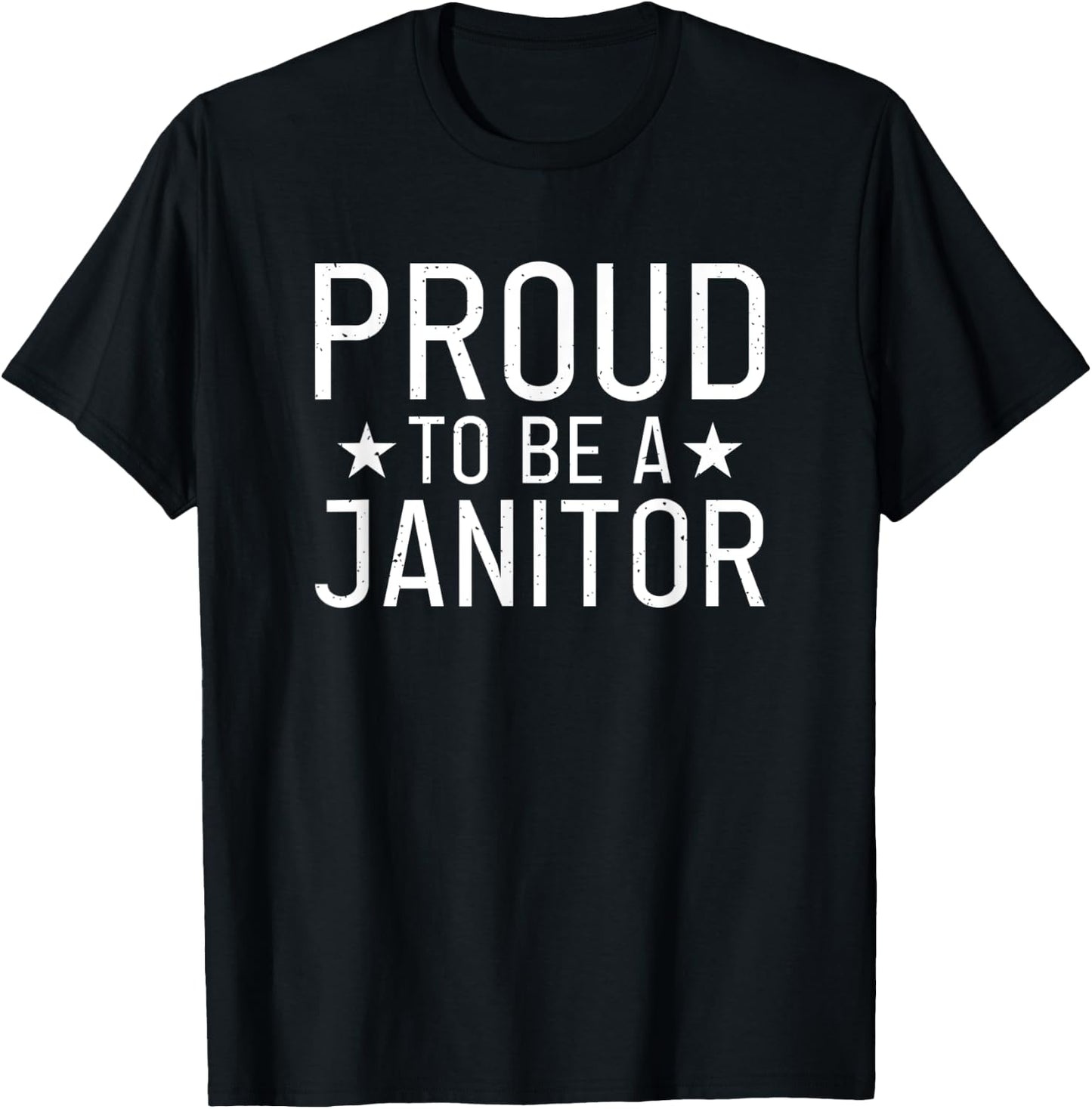 Proud to be a Janitor Cleaning Janitor Custodian T-Shirt - T-Shirt | Black