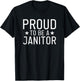 Proud to be a Janitor Cleaning Janitor Custodian T-Shirt - T-Shirt | Black