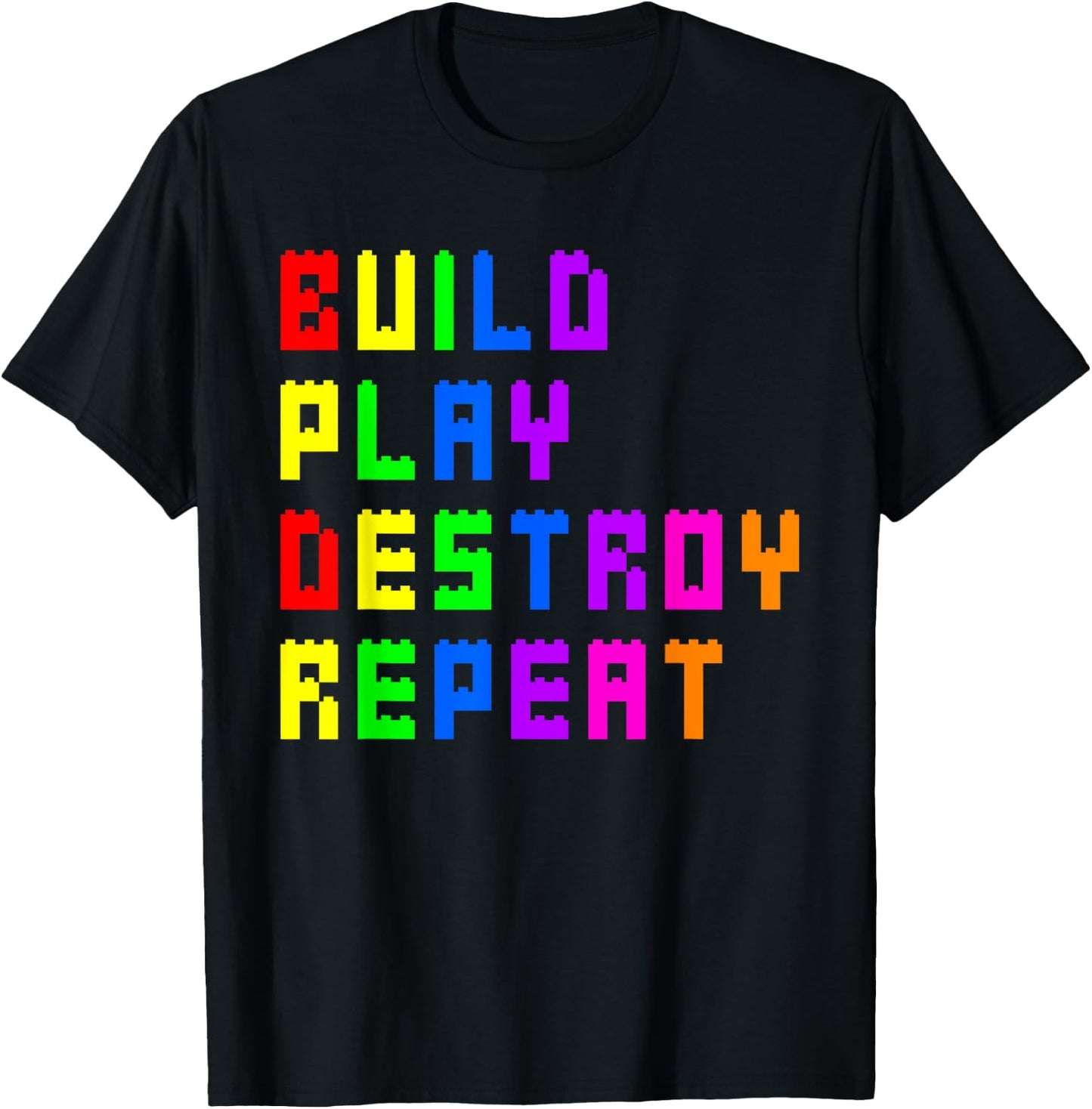 Build Play Destroy Building Blocks Master Builder Engineer T-Shirt - T-Shirt | Black