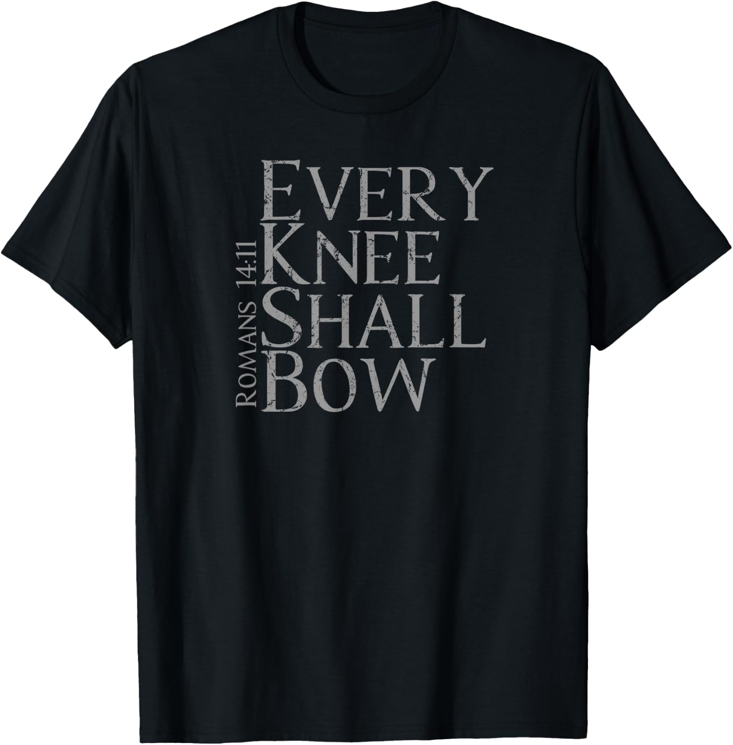 EVERY KNEE SHALL BOW | Christian Bible Verse Design T-Shirt - T-Shirt | Black