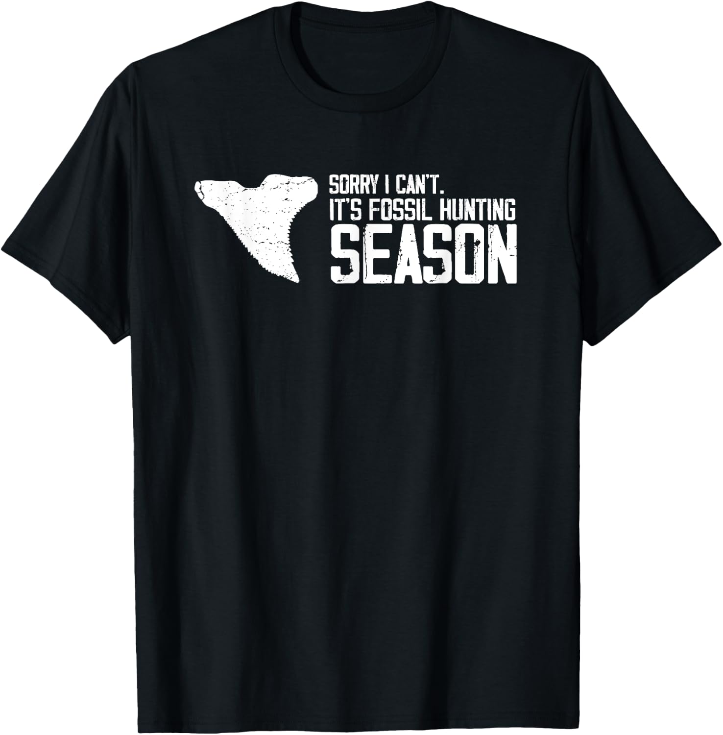 Fossil Tooth Hunter Design for Fossil Tooth Collector T-Shirt - T-Shirt | Black