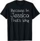 JESSICA Funny Personalized Birthday Women's Black Small Letter Print T-Shirt - T-Shirt | Black
