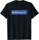 Mulholland Dr Los Angeles Street Sign Hollywood California T-Shirt - T-Shirt | Black