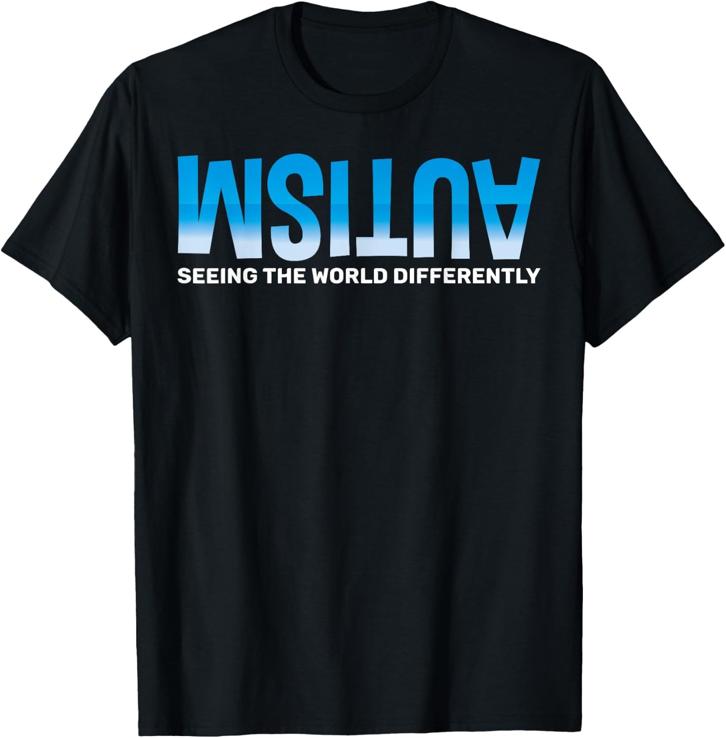 Seeing the World differently Autism Awareness T-Shirt - T-Shirt | Black