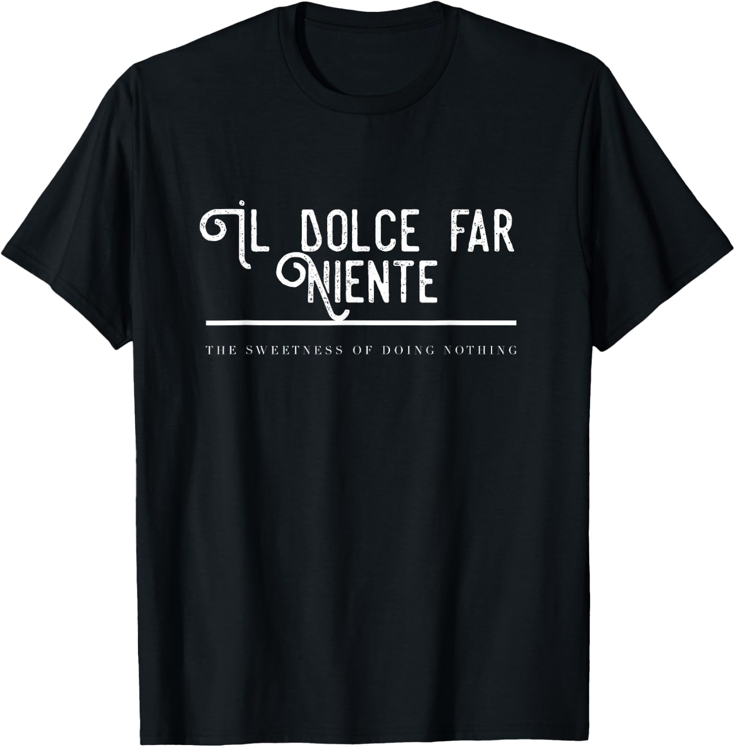 Il Dolce Far Niente T-Shirt - T-Shirt | Black