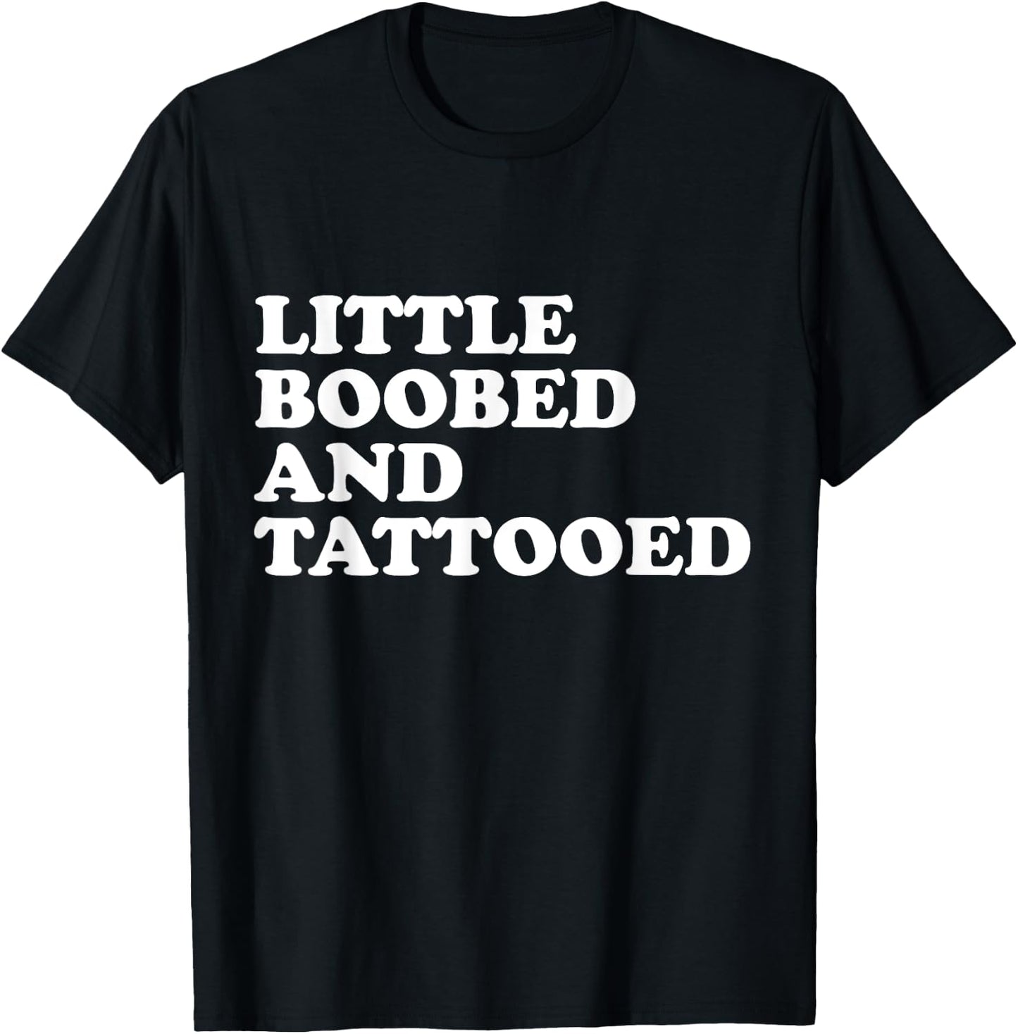 Little Boobed And Tattooed - Tattoo T-Shirt - T-Shirt | Black