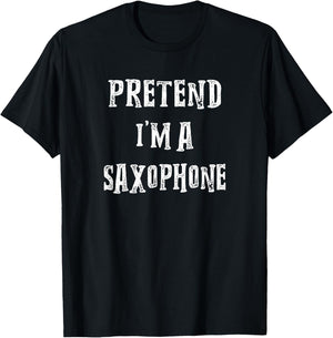 Pretend I'm A Saxophone Halloween Costume Couples Matching T-Shirt - T-Shirt | Black