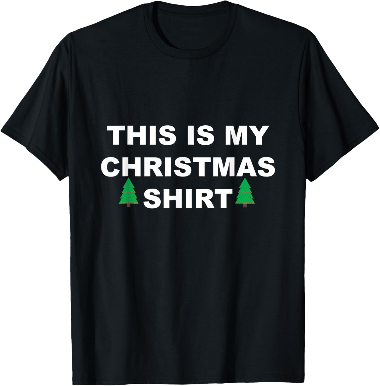 This Is My Christmas Shirt T-Shirt - T-Shirt | Black