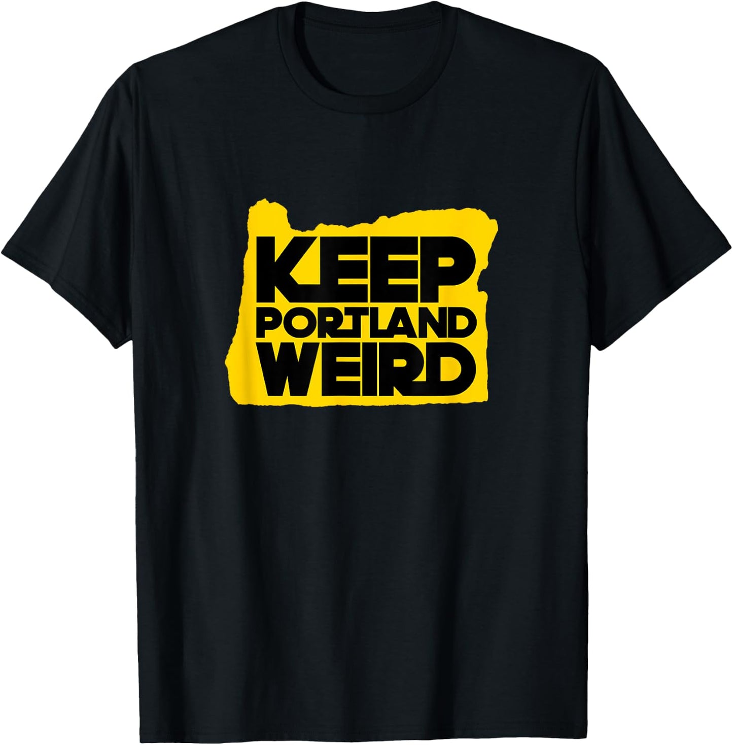 Keep Portland Weird Shirt with Oregon Silhouette T-Shirt - T-Shirt | Black