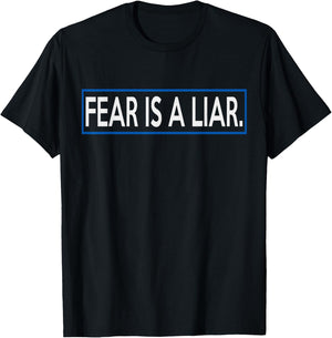 Fear Is A Liar Positive Message Gift , Women T-Shirt - T-Shirt | Black