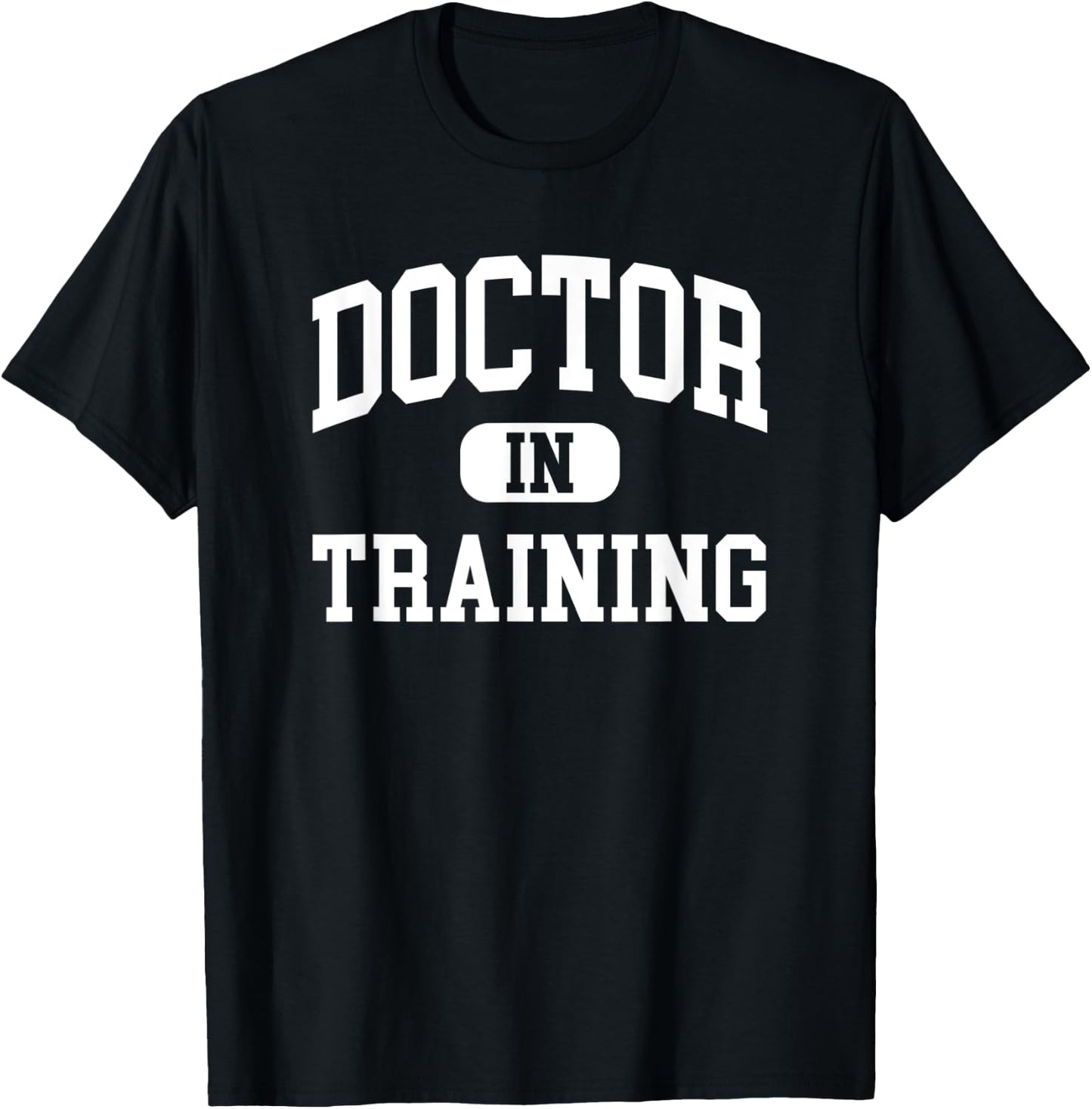 Future Doctor In Training - Medical Med School MD Graduation T-Shirt - T-Shirt | Black