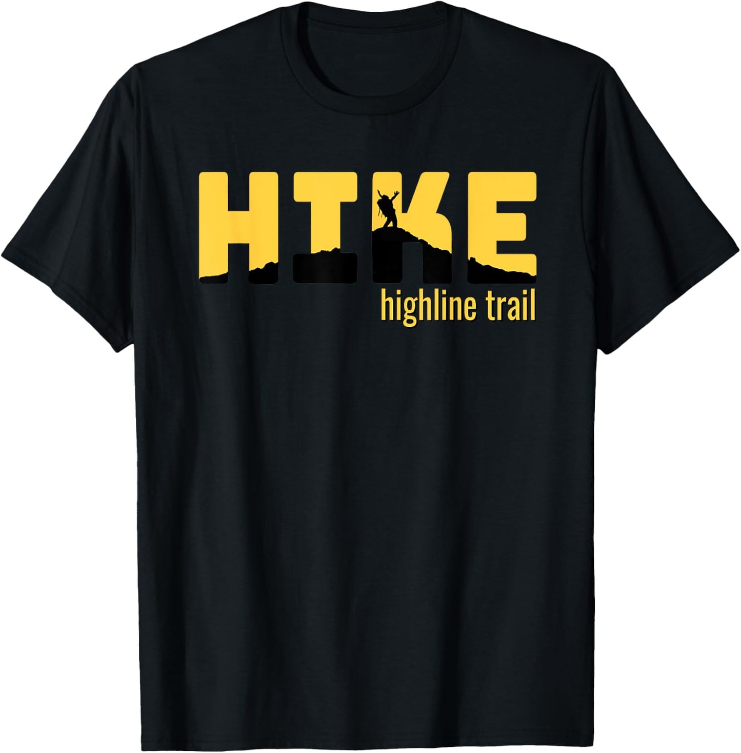 HIKE HIGHLINE TRAIL Classic Hiking Gift T-Shirt - T-Shirt | Black