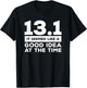 13.1 It Seemed Like A Good Idea At The Time Marathon T-Shirt - T-Shirt | Black