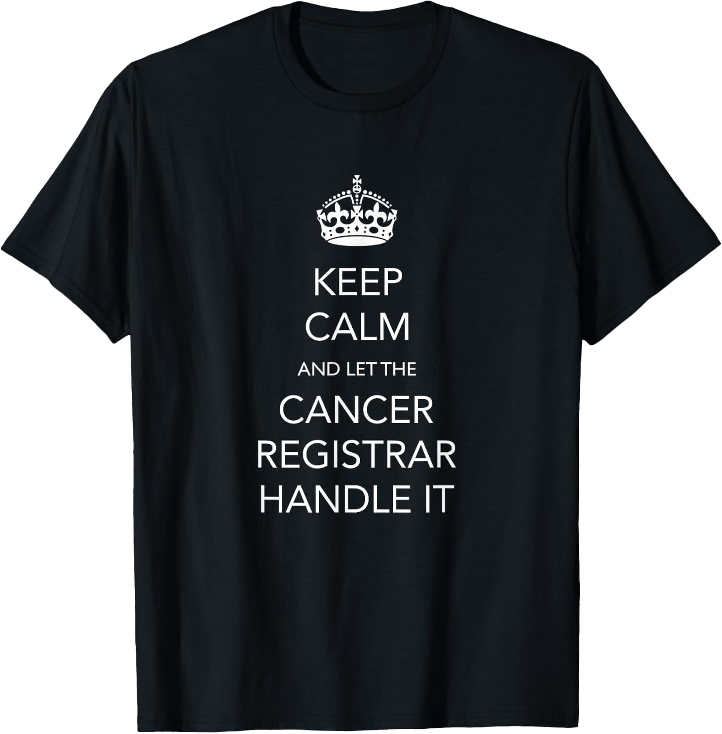 Cancer Registrar National Cancer Registrars Week T-Shirt - T-Shirt | Black