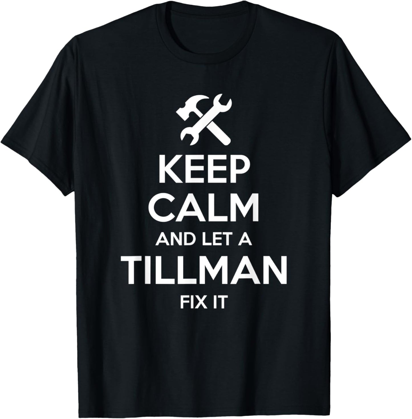 TILLMAN Funny Surname Birthday Family Tree Reunion Gift T-Shirt - T-Shirt | Black