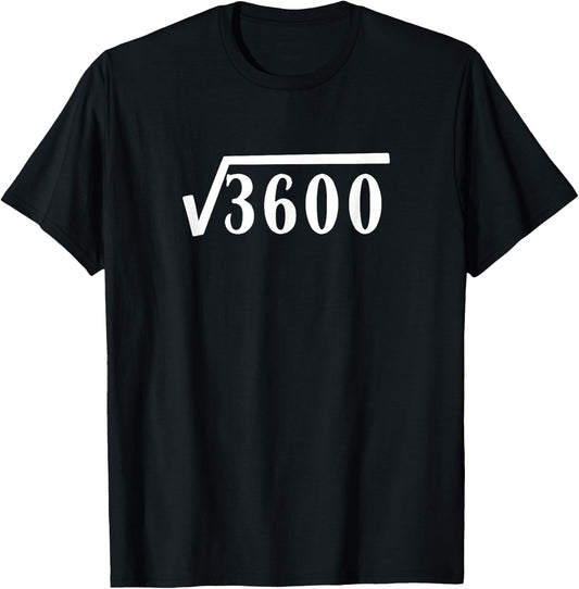 Square Root 60 Year Old Gift Funny Teacher 60th Birthday T-Shirt - T-Shirt | Black