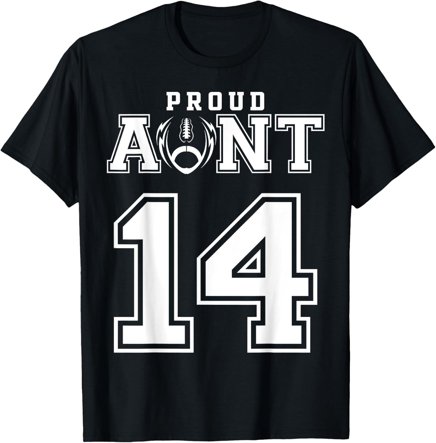 Custom Proud Football Aunt Number 14 Personalized T-Shirt - T-Shirt | Black