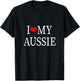 I Love My Aussie T-Shirt - T-Shirt | Black