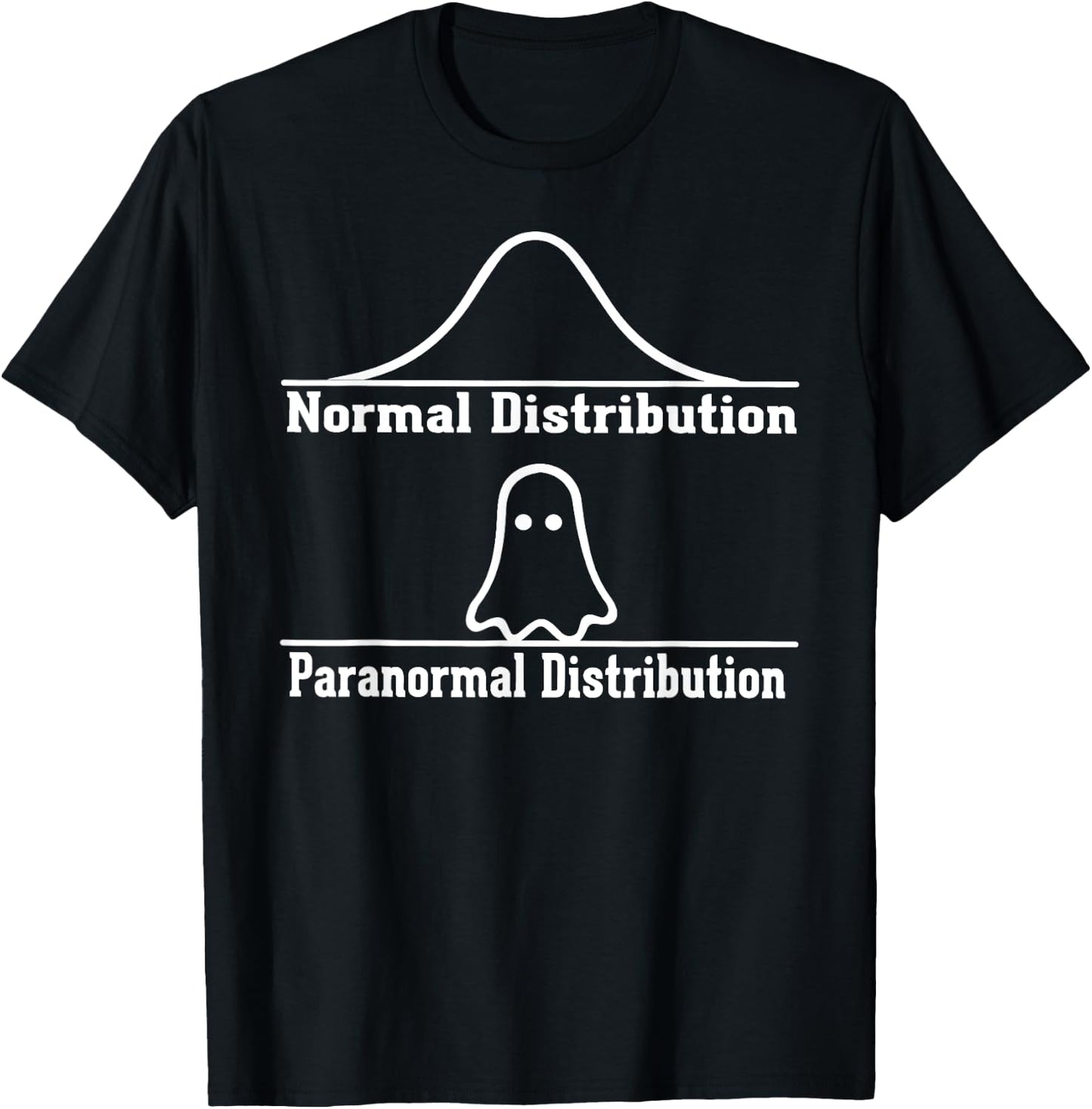 Normal Paranormal distribution School psychology math funny T-Shirt - T-Shirt | Black