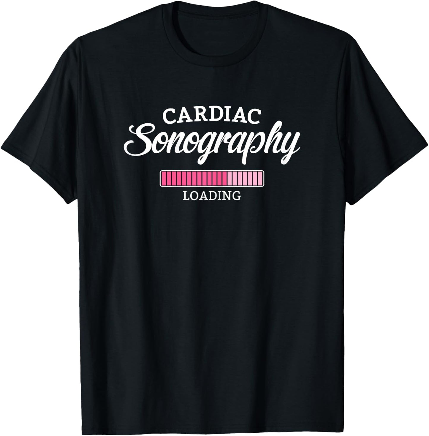 Cardiac Sonography Sonographer Loading RDCS Novelty T-Shirt - T-Shirt | Black