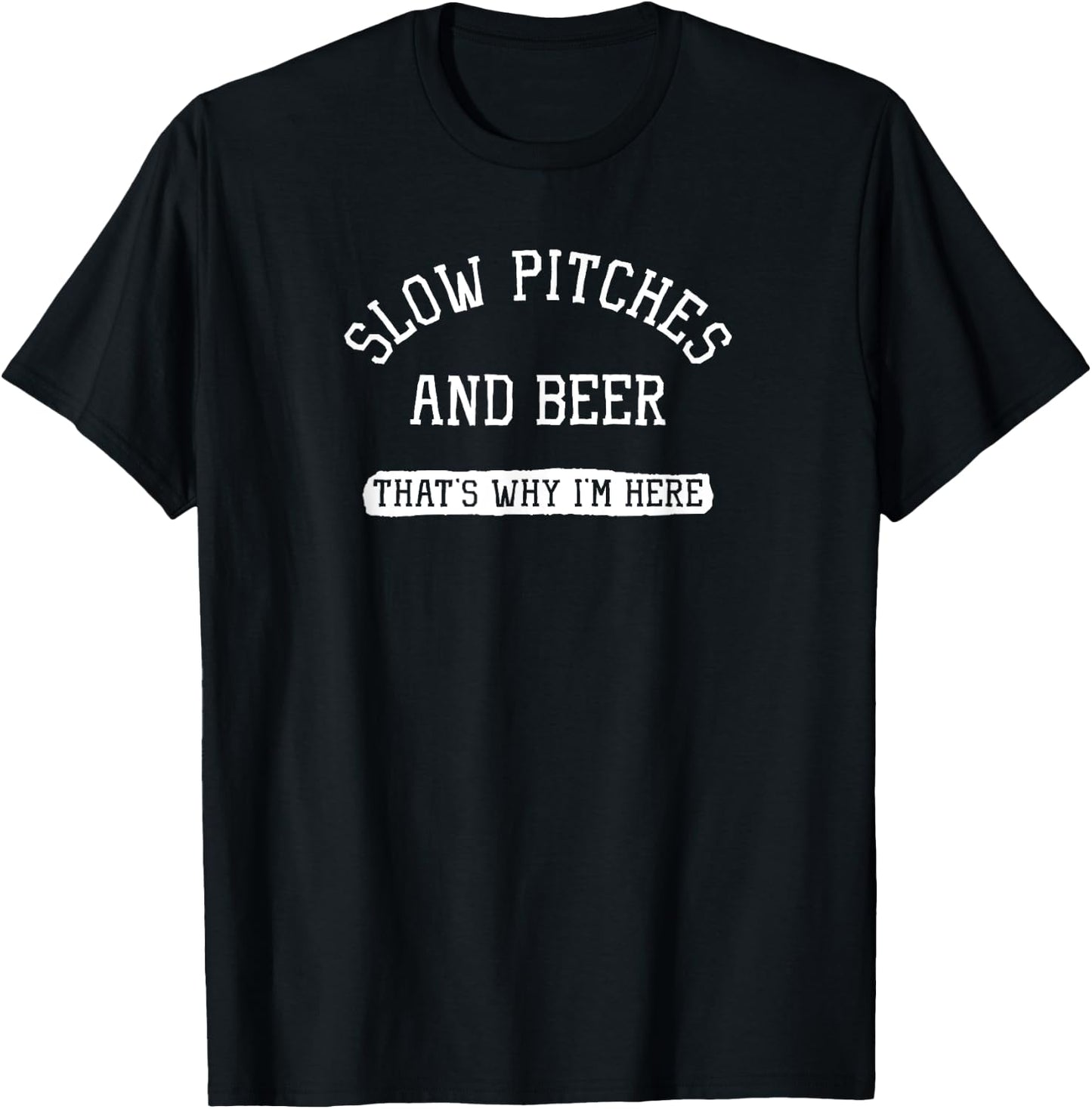 Slow Pitches And Beer Slow Pitch Adult Softball League Sport T-Shirt - T-Shirt | Black