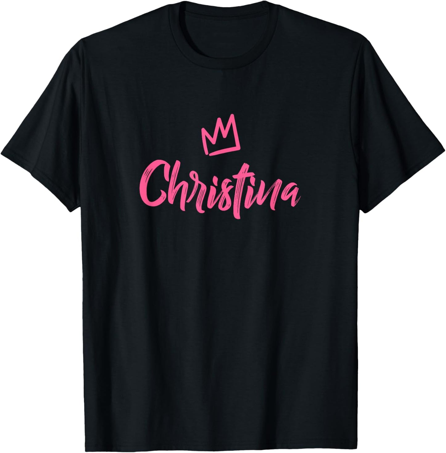 Christina the Queen / Pink Crown Called Christina T-Shirt - T-Shirt | Black