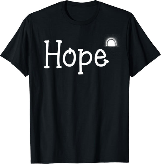 Hope Motivation Gift Women Kids Apparel T-Shirt - T-Shirt | Black
