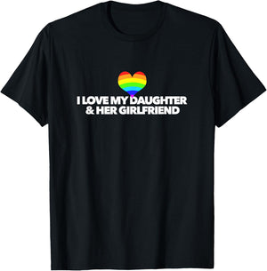 I Love My Daughter and Her Girlfriend rainbow heart Parent T-Shirt - T-Shirt | Black
