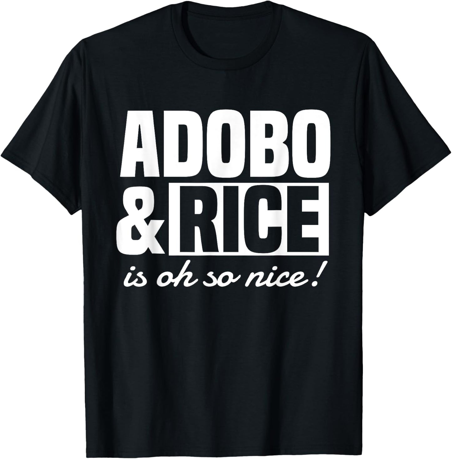 Adobo Rice Filipino Pinoy Food Philippines Pride T-Shirt - T-Shirt | Black