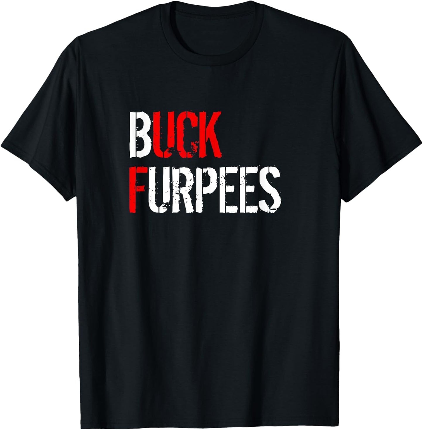 Buck Furpees Funny Fitness Burpees Gym T-Shirt - T-Shirt | Black