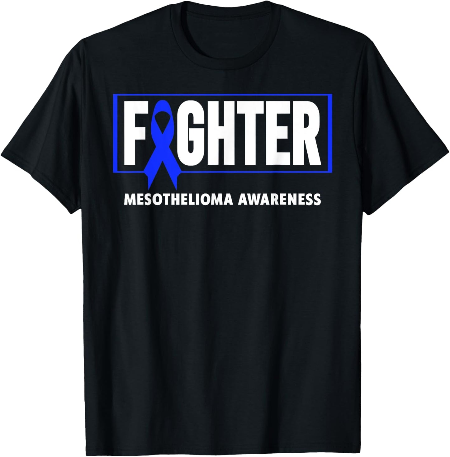 Mesothelioma Awareness Shirt - Mesothelioma Fighter T-Shirt - T-Shirt | Black