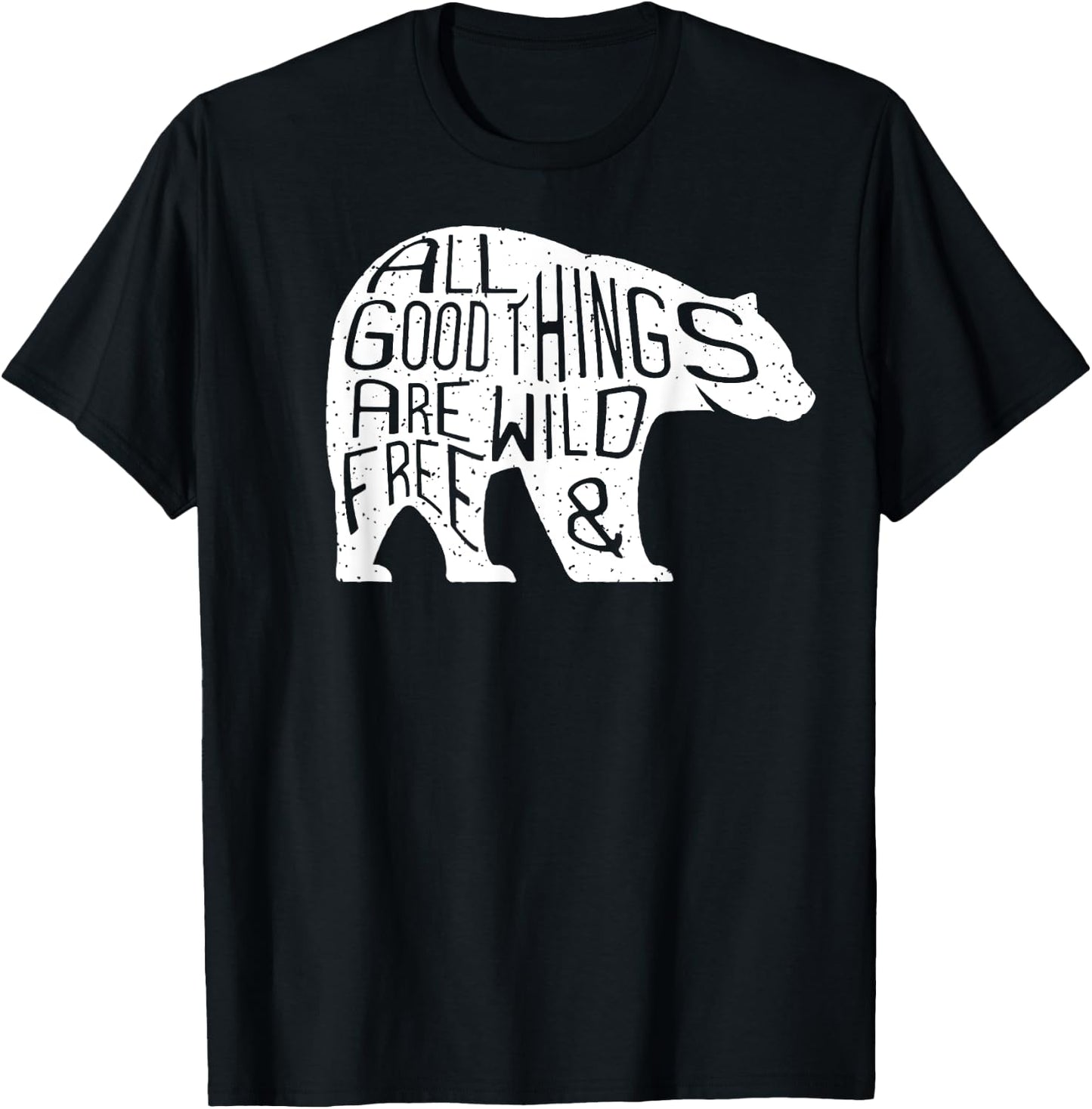 All Good Things are Wild & Free Wanderlust Bear T-Shirt - T-Shirt | Black