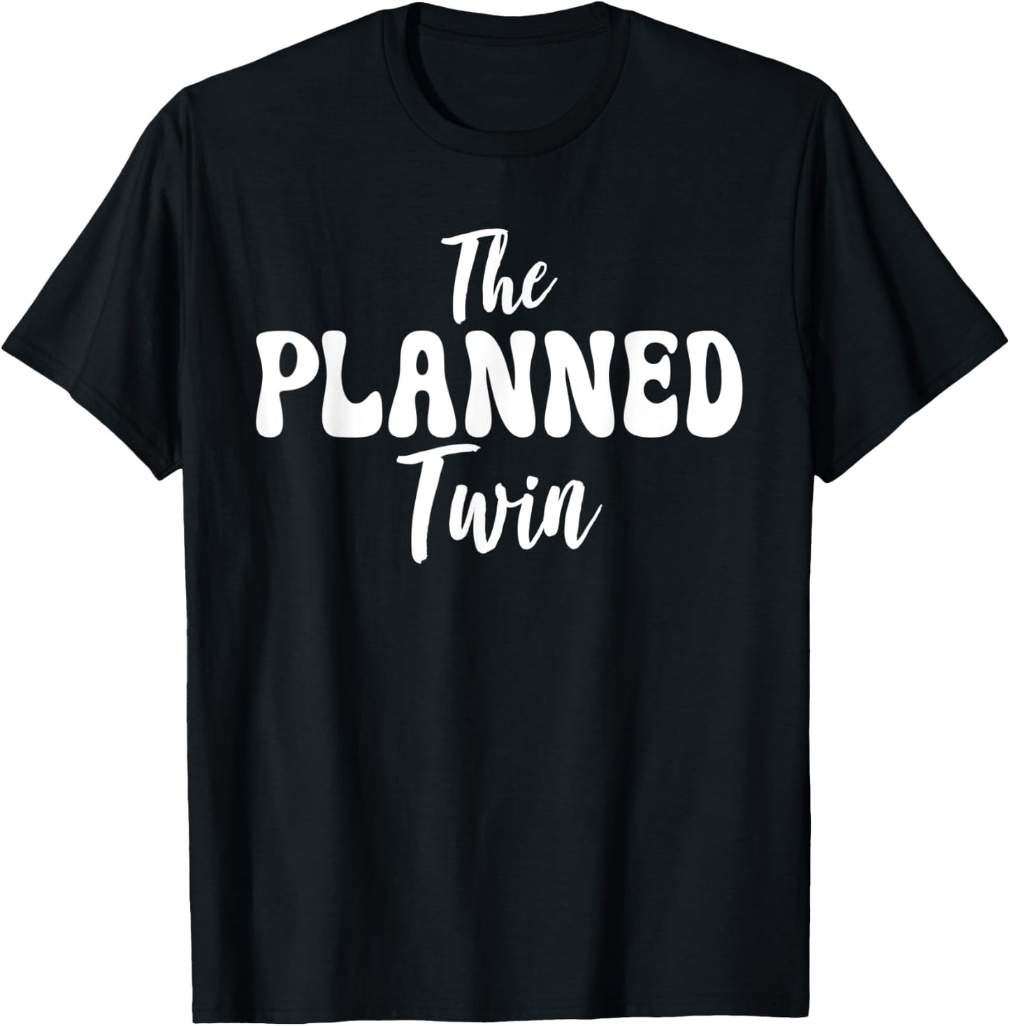 The planned Twin funny Twin T-Shirt - T-Shirt | Black