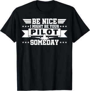 I Might Be Your Pilot Pilots In Training Future Pilots T-Shirt - T-Shirt | Black